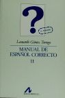 MANUAL DEL ESPAÑOL CORRECTO (T.2)