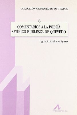 COMENTARIOS A LA POESÍA SATÍRICO BURLESCA DE QUEVE