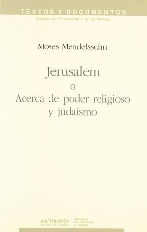 JERUSALEM O ACERCA DE PODER RELIGIOSO Y JUDAISMO