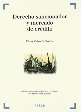 DERECHO SANCIONADOR Y MERCADO DE CREDITO
