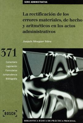 RECTIFICACION DE ERRORES MATERIALES, DE HECHO Y ARITMETICOS