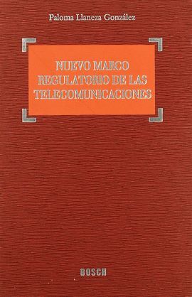 NUEVO MARCO REGULATORIO DE LAS TELECOMUNICACIONES (CD-ROM)