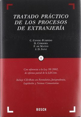 TRATADO PRACTICO DE LOS PROCESOS DE EXTRANJERIA (3 VOL)