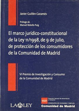 EL MARCO JURIDICO-CONSTITUCIONAL DE LA LEY 11/1998, DE 9 DE JULIO
