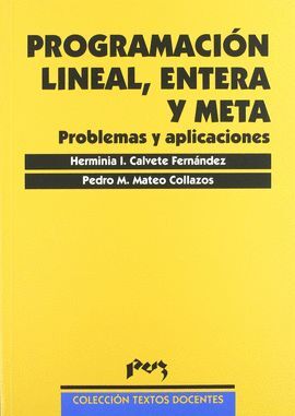 PROGRAMACION LINEAL, ENTERA Y META