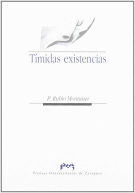TIMIDAS EXISTENCIAS