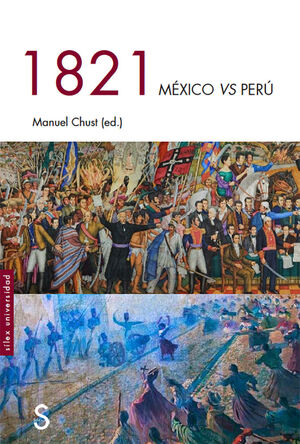 1821 MÉXICO VS PERÚ