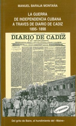 GUERRA DE INDEPENDENCIA CUBANA A TRAVES DEL DIARIO DE CADIZ (1895