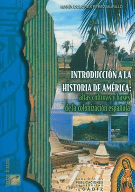 INTRODUCCION A LA HISTORIA DE AMERICA