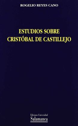 ESTUDIOS SOBRE CRISTOBAL DE CASTILLEJO