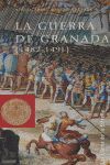 LA GUERRA DE GRANADA 1482-1491