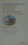 FLORILEGIO DE FRASES ENVENENADAS