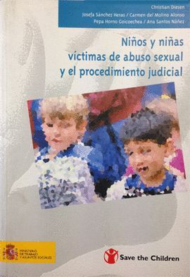 NIÑOS Y NIÑAS VICTIMAS DE ABUSO SEXUAL Y EL PROCEDIMIENTO JUDICIA