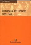 JORNADAS A LOS PIRINEOS, (1659-1660). EL CAMINO HACIA LA PAZ