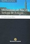 MONASTERIO DE NUESTRA SEÑORA DE ANIAGO