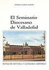 EL SEMINARIO DIOCESANO DE VALLADOLID