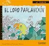 EL LORO PARLANCHIN