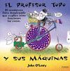 EL PROFESOR TOPO Y SUS MAQUINAS