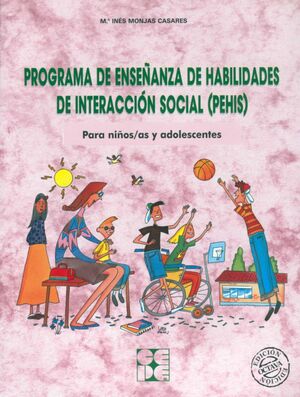 PROGRAMA ENSEÑANZA HABILIDADES INTERACCION SOCIAL (PEHIS)