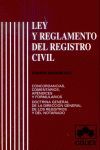 LEY Y REGLAMENTO DEL REGISTRO CIVIL 4/E