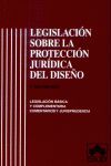 LEGISLACION SOBRE PROTECCION JURIDICA DEL DISEÑO