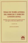 TEMAS DE TEORIA GENERAL DEL DERECHO Y DERECHO CONSTITUCIONAL