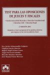 TEST PARA LAS OPOSICIONES JUECES Y FISCALES 2/E (2004)