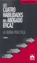 LAS CUATRO HABILIDADES DEL ABOGADO EFICAZ 2ºEDICION (SEPT.2005)