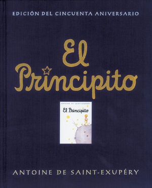 EL PRINCIPITO (ED. CINCUENTA ANIVERSARIO)