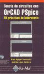 TEORIA DE CIRCUITOS CON ORCAD PSPICE (CD-ROM)