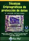 TECNICAS CRIPTOGRAFICAS DE PROTECCION DE DATOS 2ª ED. ACTUALIZADA