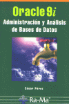 ORACLE 9I ADMINISTRACION Y ANALISIS DE BASES DE DATOS