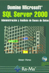 DOMINE MICROSOFT SQL SERVER 2000