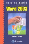 WORD 2003. GUIA DE CAMPO