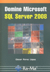 DOMINE MICROSOFT SQL SERVER 2008