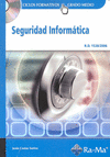 SEGURIDAD INFORMATICA. CFGM. INCLUYE CD-ROM