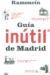 GUIA INUTIL DE MADRID
