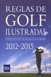 REGLAS DE GOLF ILUSTRADAS 2012-2015