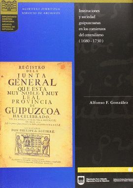 INSTITUCIONES Y SOCIEDAD GUIPUZCOANA EN LOS COMIENZOS DEL CENTRAL
