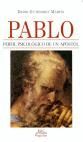 PABLO,PERFIL PSICOLOGICO DE UN APOSTOL