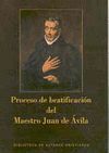 PROCESOS BEATIFICACION MAESTRO JUAN DE AVILA