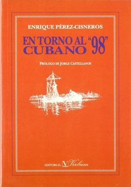 EN TORNO AL 98 CUBANO
