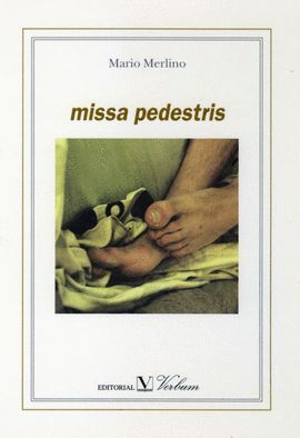 MISSA PEDESTRIS