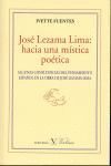 JOSE LEZAMA LIMA:HACIA UNA MISTICA POETICA