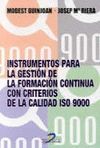 INSTRUMENTOS GESTION FORMAC.CONTINUA CRITERIOS CALIDAD ISO 9000