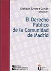 EL DERECHO PUBLICO DE LA COMUNIDAD DE MADRID