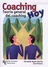 COACHING HOY. TEORíA GENERAL DEL COACHING