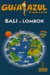 BALI Y LOMBOK (GUIA AZUL)