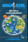 BELGICA Y LUXEMBURGO (GUIA AZUL)