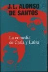 COMEDIA DE CARLA Y LUISA